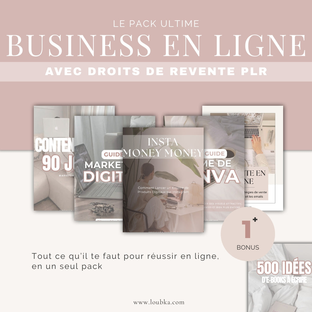 Pack de 5 E-Books "BUSNIESS EN LIGNE" + 1 E-Book en cadeau